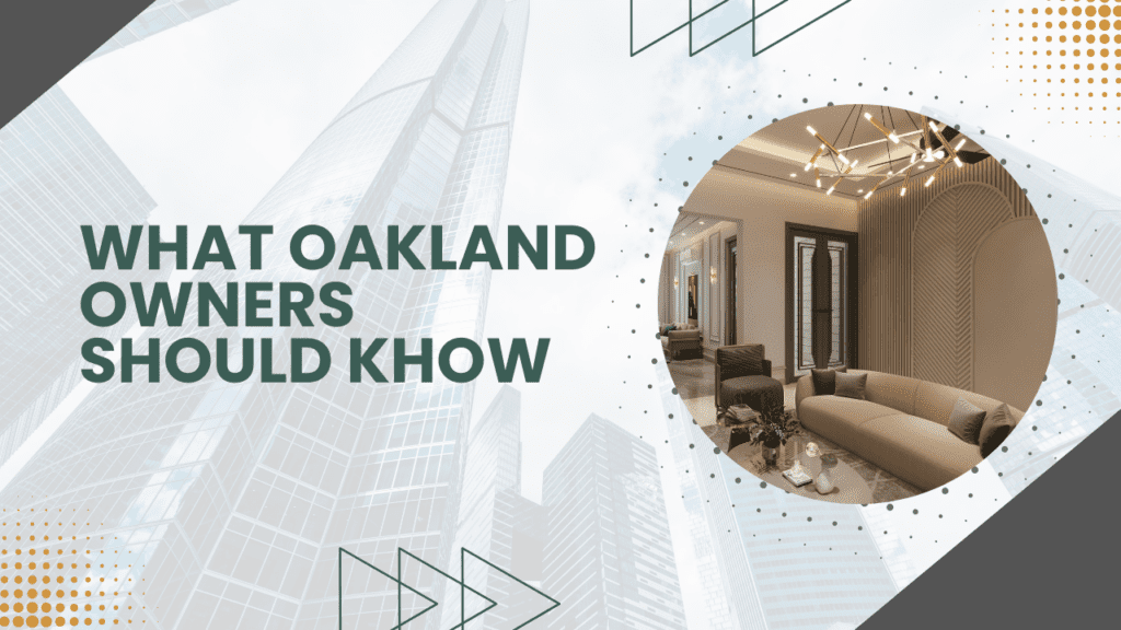 Navigating the Oakland Rental Market: Trends and Insights for Property Owners - Article Banner