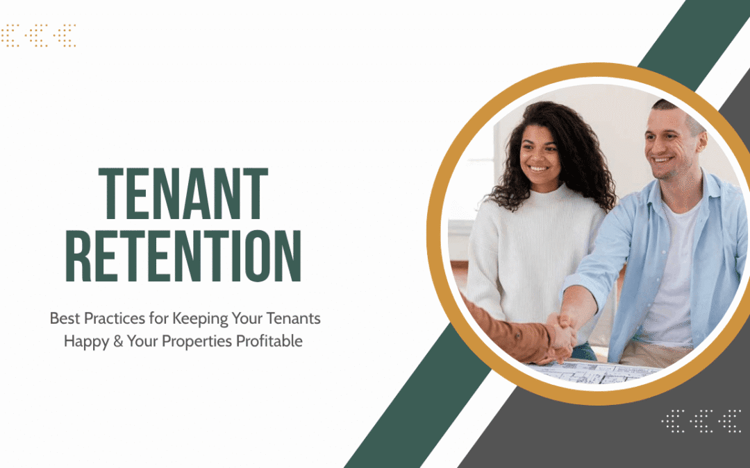 Tenant Retention in Oakland: Best Practices for Keeping Your Tenants Happy and Your Properties Profitable