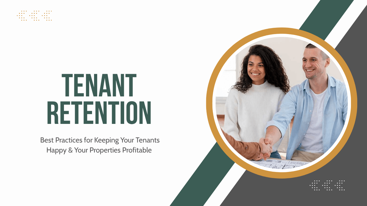 Tenant Retention in Oakland: Best Practices for Keeping Your Tenants Happy and Your Properties Profitable