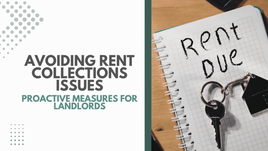 Avoiding Rent Collection Issues in Oakland: Proactive Measures for Landlords - Article Banner