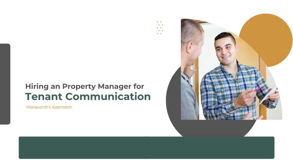Tenant Communication With Property Managers Hiring an Oakland Property Manager for Tenant Communication: Marquardt's Approach - Article Banner