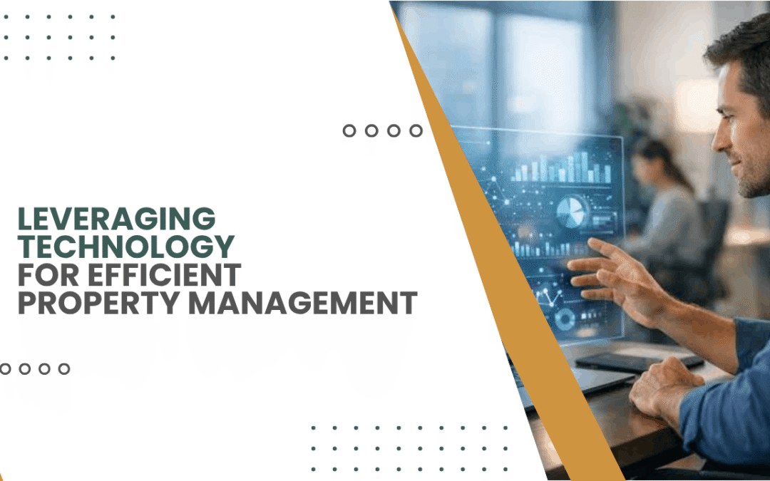 Leveraging Technology for Efficient Property Management in the East Bay Area