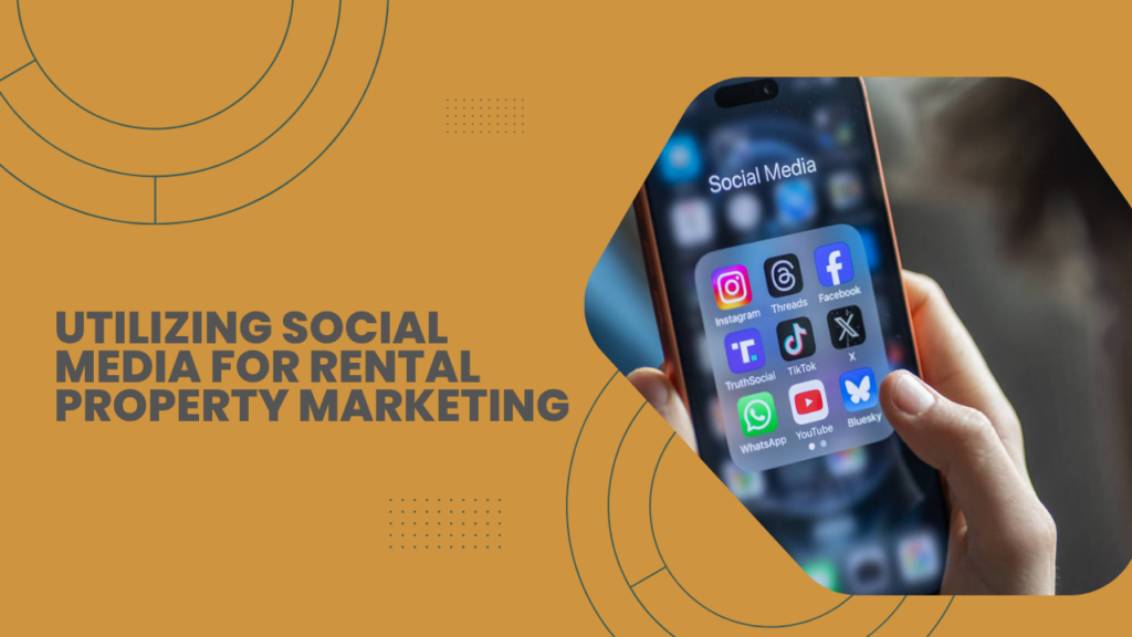 Connecting With Renters Through Social Media Marketing Utilizing Social Media for Rental Property Marketing in Oakland - Article Banner